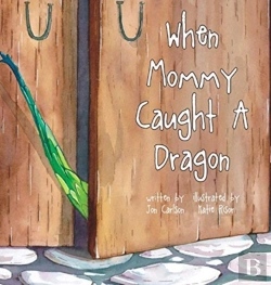 Bertrand.pt - When Mommy Caught A Dragon