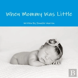Bertrand.pt - When Mommy Was Little