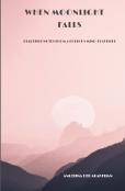 When Moonlight Falls