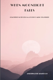 When Moonlight Falls