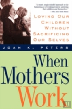 Bertrand.pt - When Mothers Work