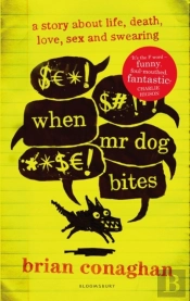 When Mr Dog Bites