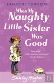 When My Naughty Little Sister Was Good