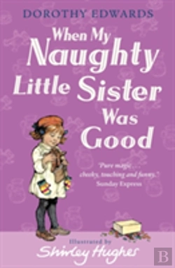 Bertrand.pt - When My Naughty Little Sister Was Good