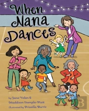 When Nana Dances