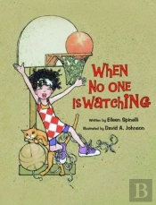 When No One Is Watching