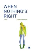 When Nothing'S Right