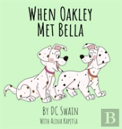 When Oakley Met Bella