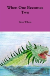 When One Becomes Two