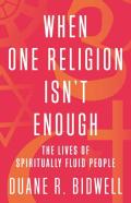 When One Religion Isn'T Enough
