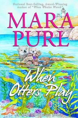 Bertrand.pt - When Otters Play : A Milford-Haven Novella
