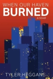 When Our Haven Burned
