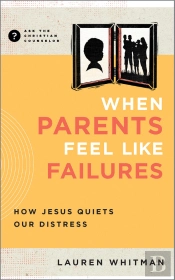 When Parents Feel Like Failures