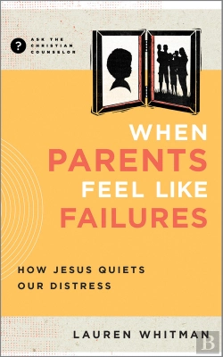 Bertrand.pt - When Parents Feel Like Failures