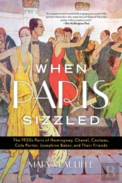 When Paris Sizzled
