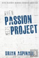 When Passion Meets Project