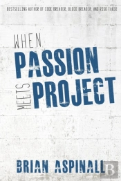 When Passion Meets Project