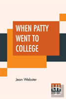 When Patty Went To College
