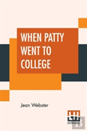 When Patty Went To College