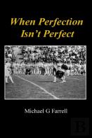 When Perfection Isn'T Perfect