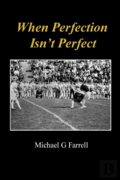 When Perfection Isn'T Perfect