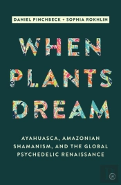 When Plants Dream