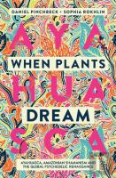 When Plants Dream