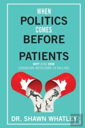 When Politics Comes Before Patients: Why