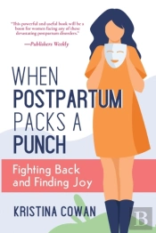 When Postpartum Packs A Punch