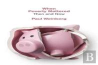When Poverty Mattered