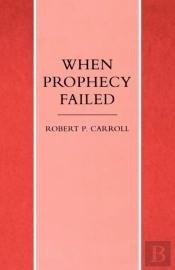 When Prophecy Failed