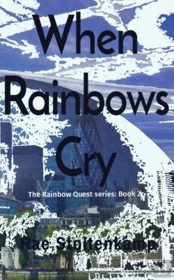 Bertrand.pt - When Rainbows Cry: The Rainbow Quest Ser