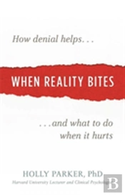 When Reality Bites