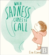 When Sadness Comes To Call