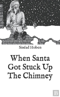 Bertrand.pt - When Santa Got Stuck Up The Chimney