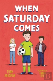 When Saturday Comes