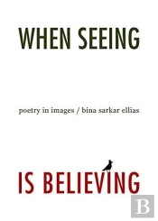 When Seeing Is Believing Poetry In Images