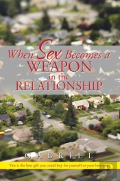 When Sex Becomes A Weapon In The Relationship