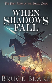 When Shadows Fall