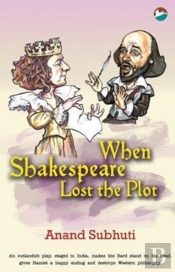 When Shakespeare Lost The Plot