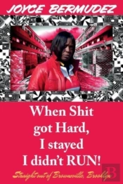 When Shit Got Hard, I Stayed I Didn'T Run!