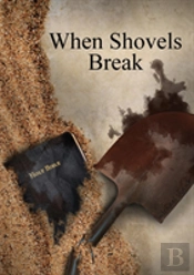 When Shovels Break