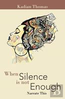 When Silence Is Not Enough