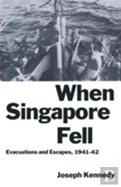 When Singapore Fell