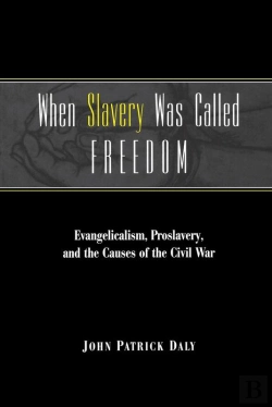 Bertrand.pt - When Slavery Was Called Freedom