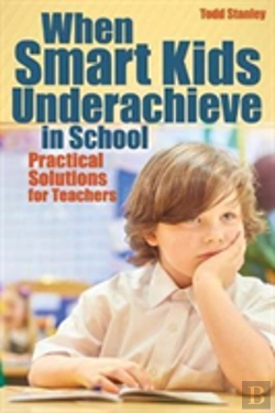 Bertrand.pt - When Smart Kids Underachieve In School