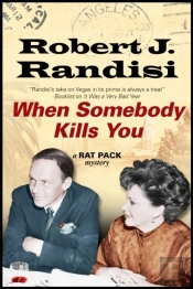 When Somebody Kills You