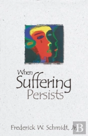 When Suffering Persists