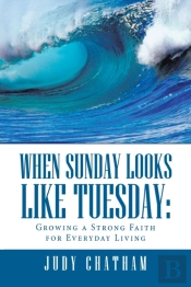 When Sunday Looks Like Tuesday:: Growing