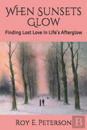 When Sunsets Glow: Finding Lost Love In